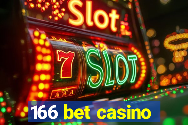 166 bet casino